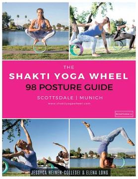 portada The Shakti Yoga Wheel - 98 Posture Guide (in English)