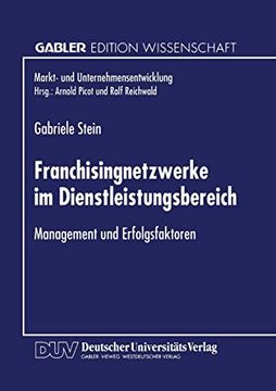 portada Franchisingnetzwerke im Dienstleistungsbereich: Management und Erfolgsfaktoren (en Alemán)