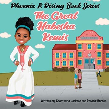 portada Phoenix is Rising: The Great Habesha Kemis (in English)