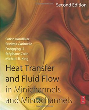 portada Heat Transfer and Fluid Flow in Minichannels and Microchannels (en Inglés)