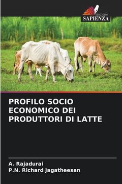 portada Profilo Socio Economico Dei Produttori Di Latte (en Italiano)