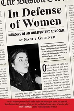 portada In Defense of Women: Memoirs of an Unrepentant Advocate (libro en Inglés)