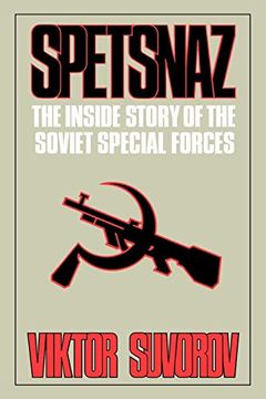 portada Spetsnaz: The Inside Story of the Soviet Special Forces (en Inglés)