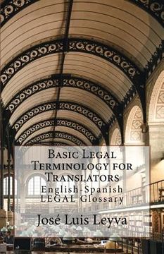 portada Basic Legal Terminology for Translators: English-Spanish Legal Glossary (en Inglés)