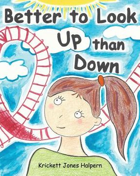 portada Better to Look Up than Down (en Inglés)