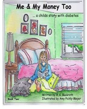 portada Me and My Money Too...a childs story with Diabetes