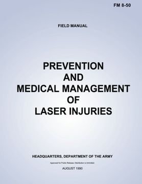 portada Prevention and Medical Management of Laser Injuries (FM 8-50)