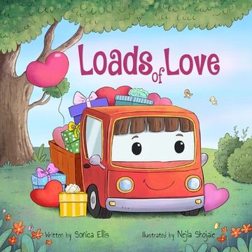 portada Loads of Love: A Valentine's Day Book for Kids ( Cars & Trucks)