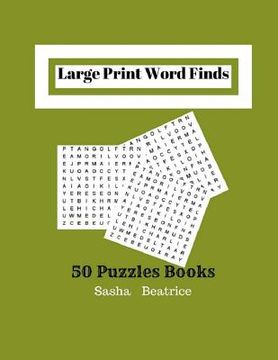 portada Large Print Word Finds 50 Puzzles Books: Word search books for adults large print