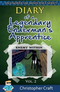 portada Diary of a Legendary Enderman's Apprentice Vol. 2: Enemy Within (in English)