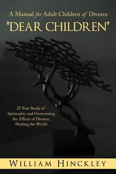 portada dear children, a manual for adult children of divorce (in English)