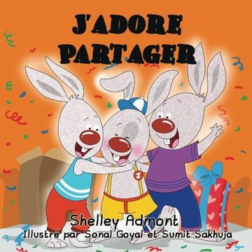 portada J'adore Partager: I Love to Share (French edition) (French Bedtime Collection)