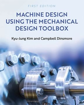 portada Machine Design Using the Mechanical Design Toolbox (en Inglés)