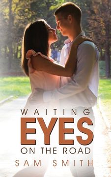 portada Waiting Eyes On The Road (en Inglés)