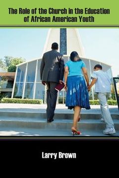 portada The Role of the Church in the Education of African American Youth