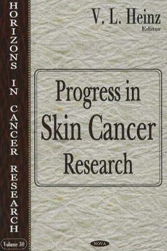 portada progress in skin cancer research (horizons in cancer research, volume 30) (en Inglés)