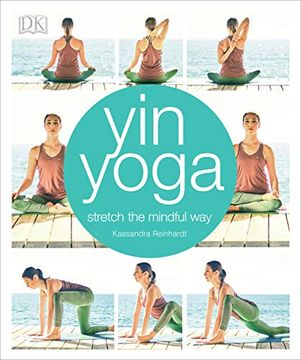 portada Yin Yoga: Stretch the Mindful way 