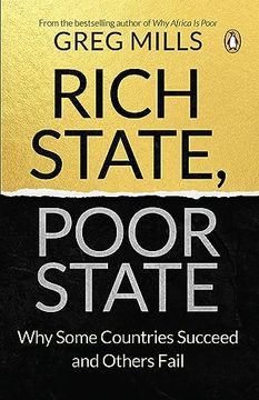 portada Rich State, Poor State: Why Some Countries Succeed and Others Fail (en Inglés)