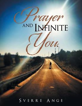 portada Prayer and Infinite You. (in English)