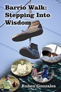 portada Barrio Walk: Stepping Into Wisdom (en Inglés)