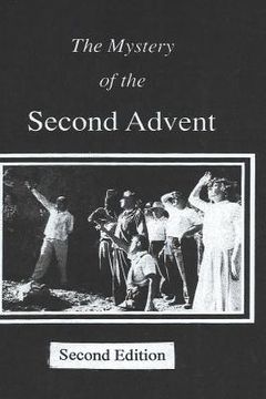 portada The Mystery of the Second Advent (en Inglés)