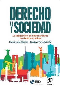 portada Derecho Y Sociedad.: La Legislación De Hidrocarburos En América Latina (la Hoja Del Norte) (spanish Edition)
