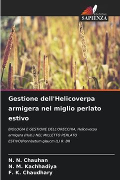 portada Gestione dell'Helicoverpa armigera nel miglio perlato estivo (en Italiano)