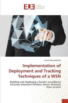 portada Implementation of Deployment and Tracking Techniques of a WSN (en Inglés)