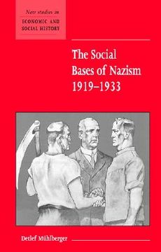 portada the social bases of nazism, 1919-1933 (en Inglés)