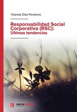 portada Responsabilidad Social Corporativa (Rsc): Ultimas Tendencias