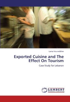 portada Exported Cuisine and The Effect On Tourism: Case Study for Lebanon
