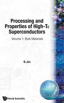 portada Processing And Properties Of High-tc Superconductors - Volume 1: Bulk Materials: Bulk Materials v. 1 (Processing & Properties of High Tc Superconductors)