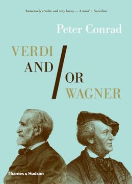 portada Verdi and/or Wagner: Two Men, Two Worlds, Two Centuries