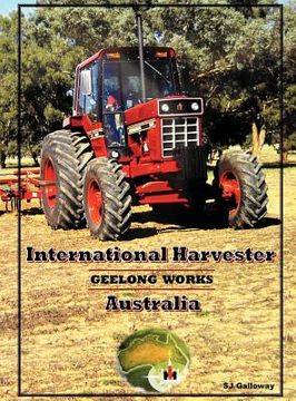 portada international harvester australia: geelong works (en Inglés)
