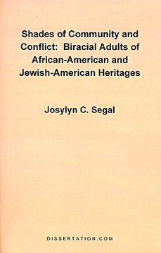 portada shades of community and conflict: biracial adults of african-american and jewish-american heritages (in English)