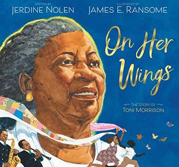 portada On her Wings: The Story of Toni Morrison 