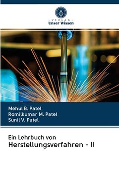 portada Ein Lehrbuch von Herstellungsverfahren - II (in German)