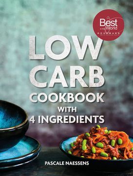 portada Low Carb Cookbook with 4 Ingredients (en Inglés)