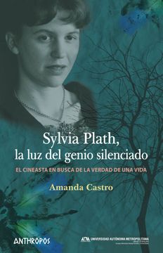 portada Sylvia Plath, la luz del Genio Silenciado (in Spanish)