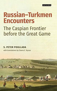 portada Russian-Turkmen Encounters: The Caspian Frontier Before the Great Game (en Inglés)