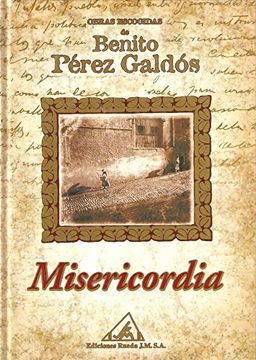 portada Obras Escogidas de Benito Pérez Galdós: Misericordia: Vol. (13)