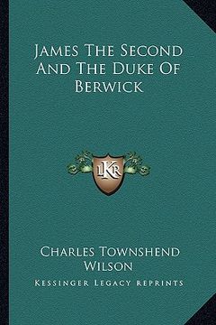 portada james the second and the duke of berwick