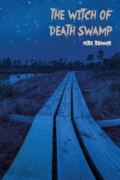 portada The Witch of Death Swamp (en Inglés)