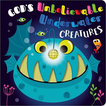 portada God's Unbelievable Underwater Creatures (en Inglés)