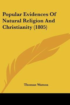 portada popular evidences of natural religion and christianity (1805)
