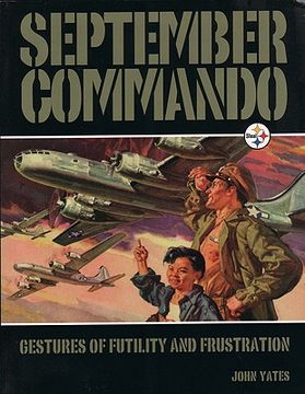 portada september commando: gestures of futility and frustration (in English)