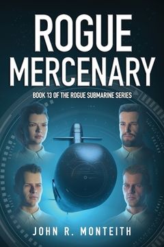 portada Rogue Mercenary: A Military Thriller (en Inglés)
