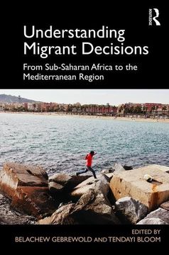 portada Understanding Migrant Decisions: From Sub-Saharan Africa to the Mediterranean Region (in English)