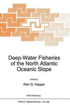 portada deep-water fisheries of the north atlantic oceanic slope (en Inglés)