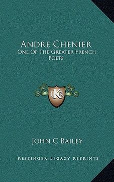 portada andre chenier: one of the greater french poets (in English)